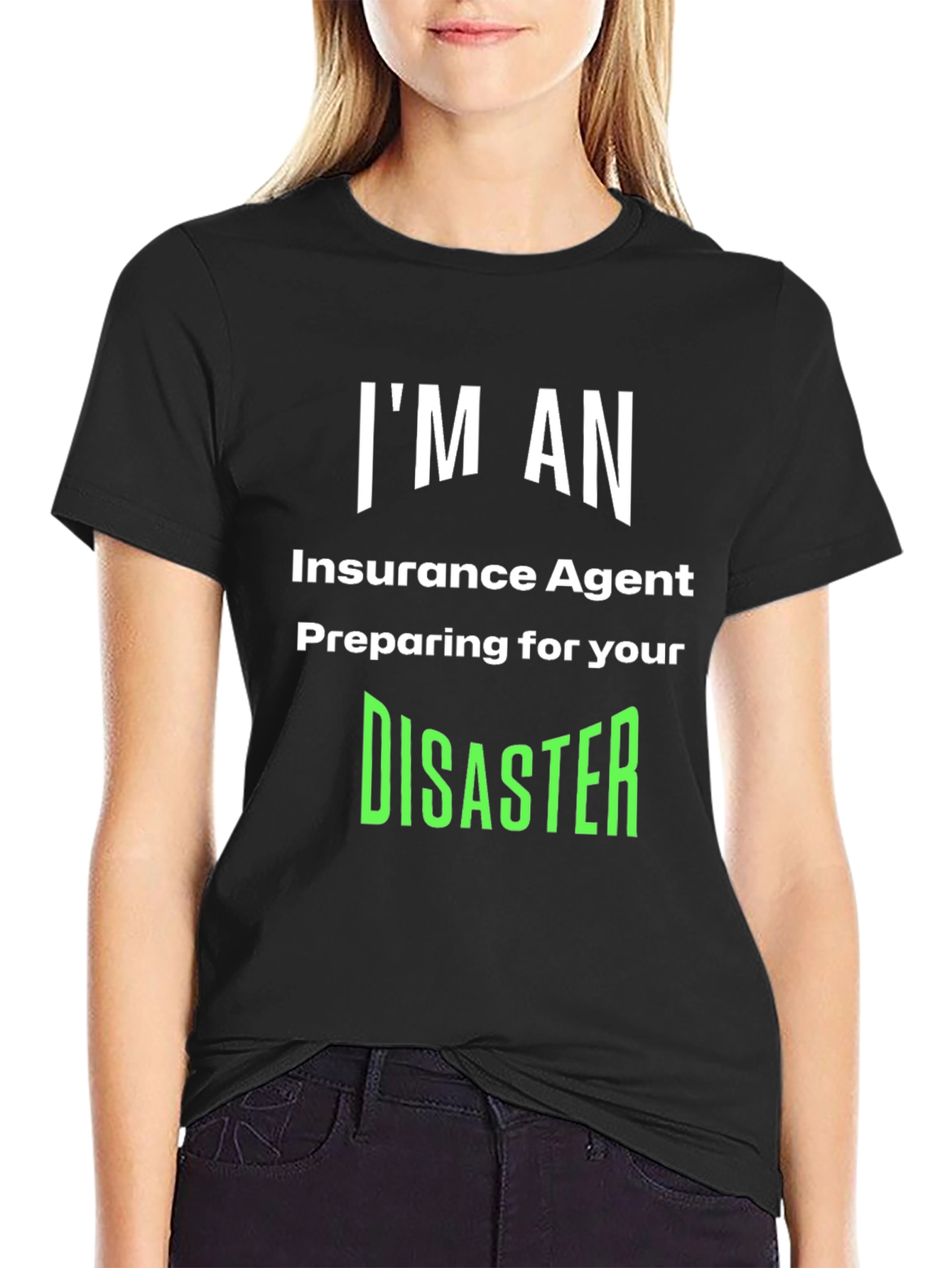 Insurance Agent Disaster Prep T-Shirt