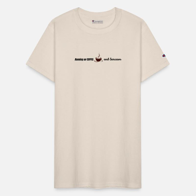 Running on Coffee and Sarcasm - funny Caffeine