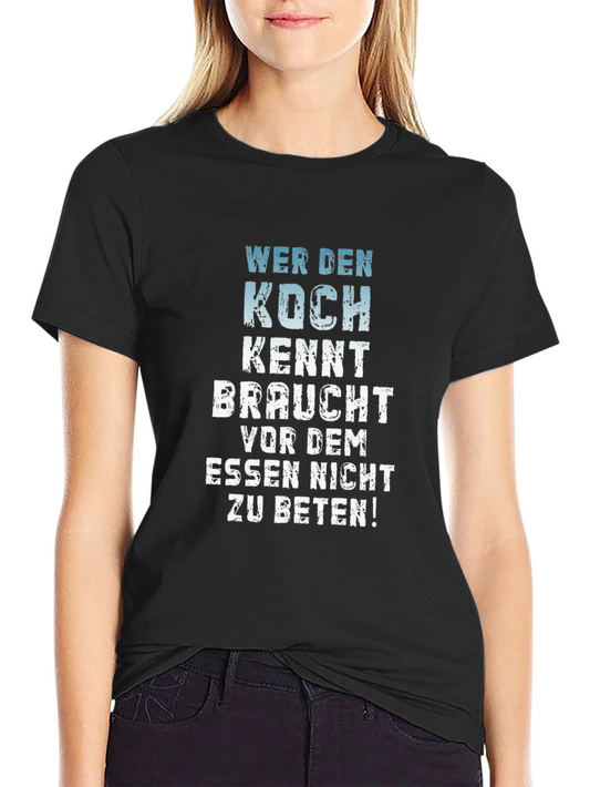 Wer Den Koch Kennt T-Shirt - Black Graphic Tee