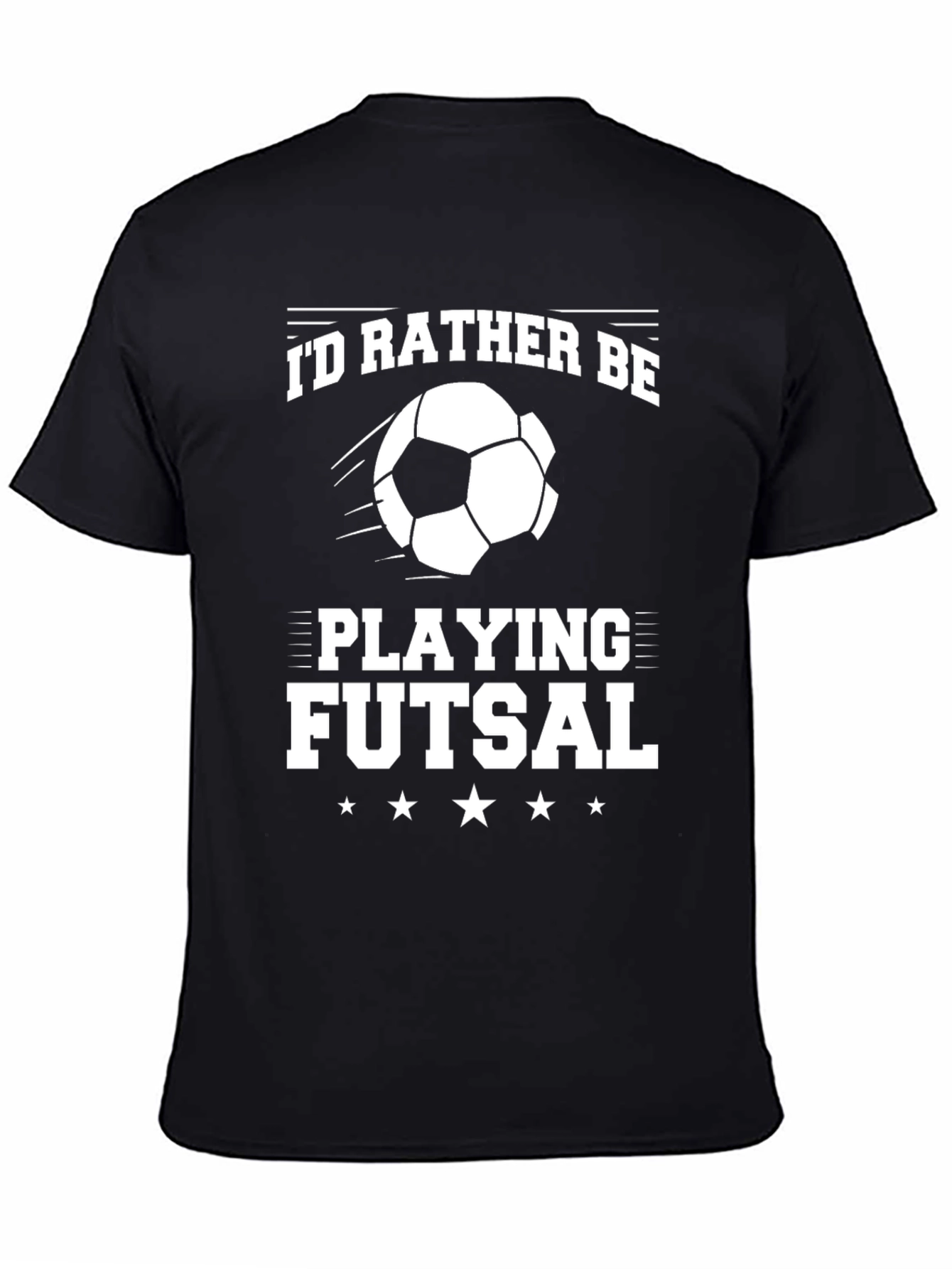 Futsal Lover Black T-Shirt: Id Rather Be Playing