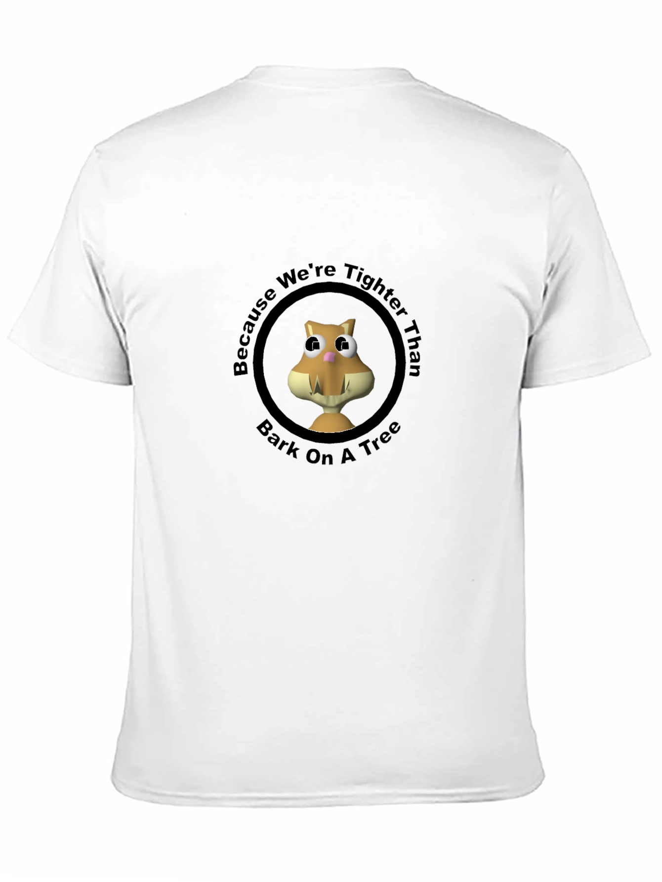 Tighter Than Bark Tee - Novelty Squirrel Graphic