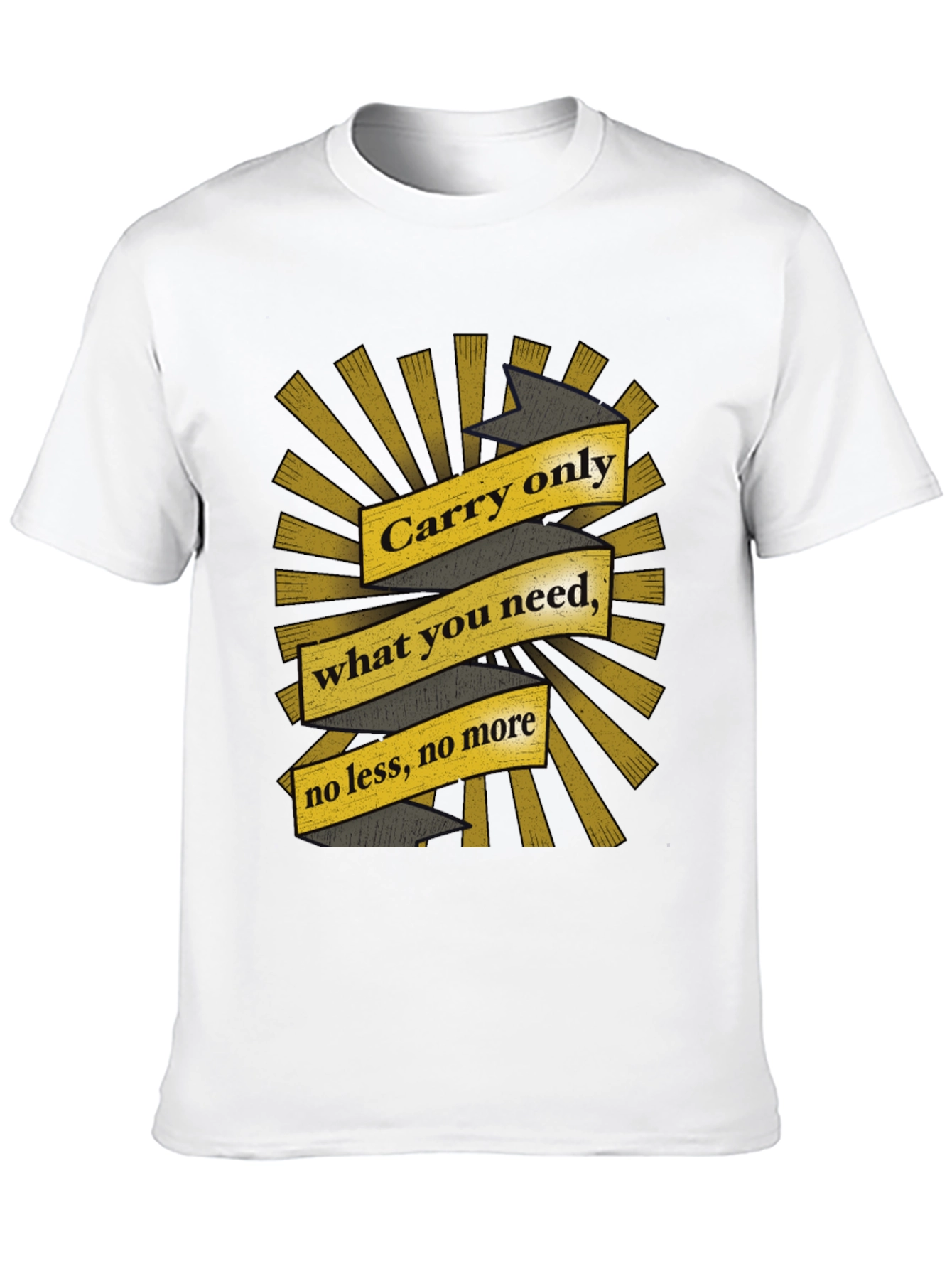 Carry Only What You Need Graphic Tee