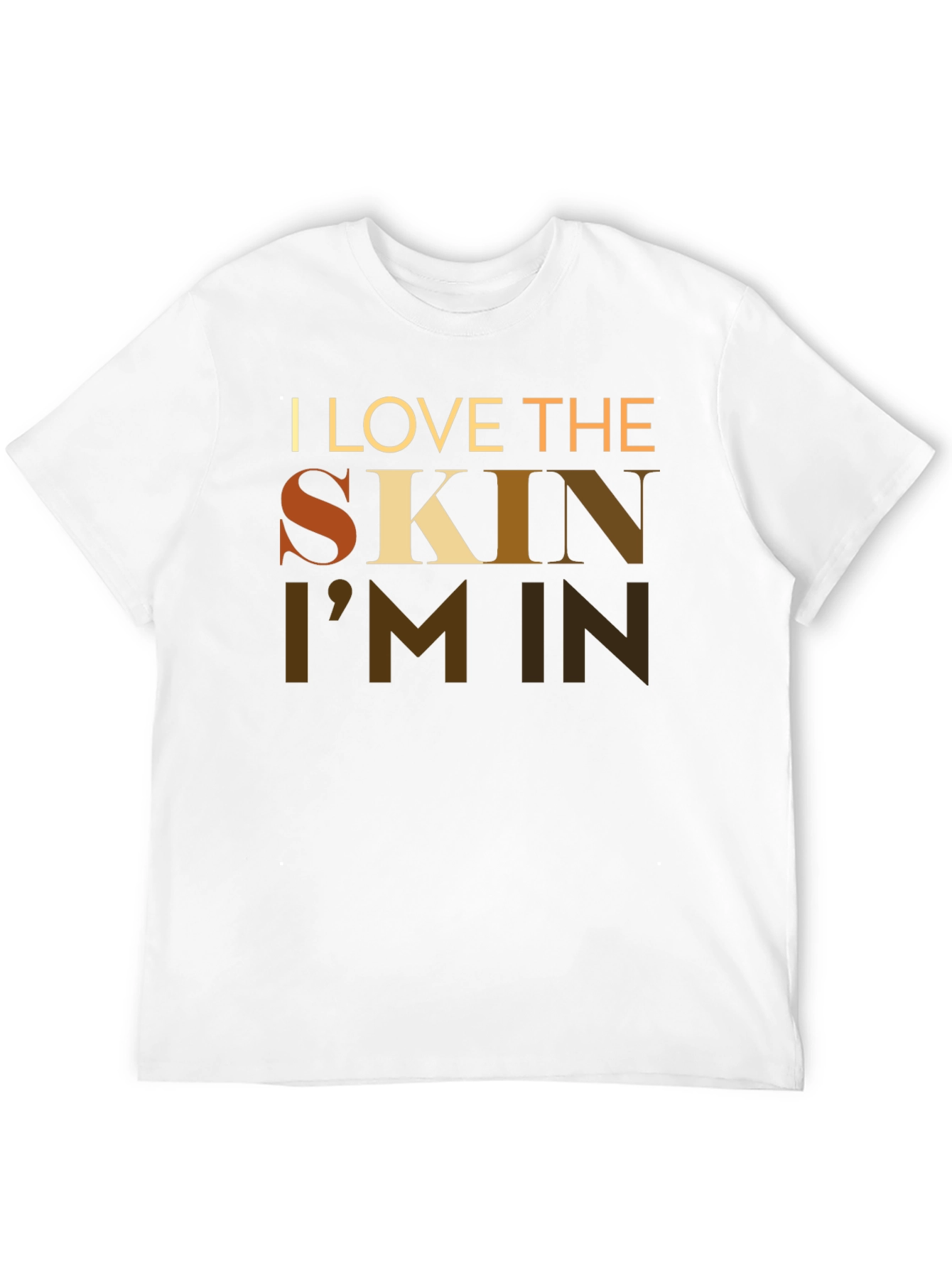 I Love The Skin Im In Graphic T-Shirt