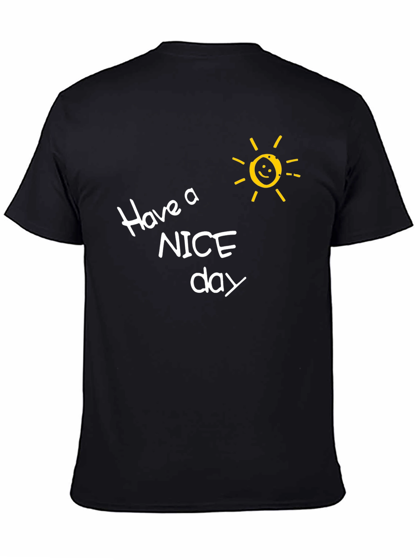 Have A Nice Day T-Shirt - Smiley Sun Design
