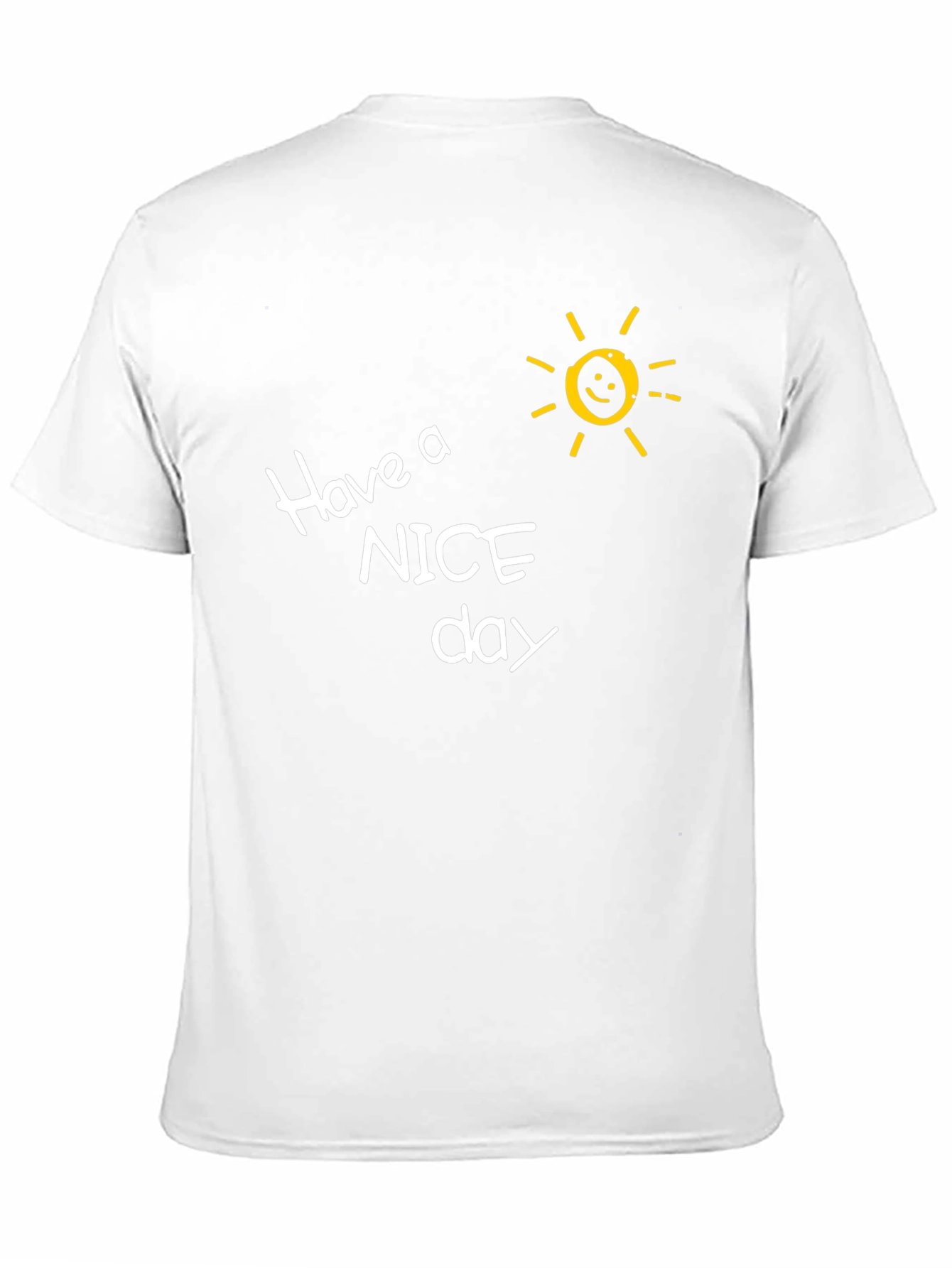 Have A Nice Day T-Shirt - Smiley Sun Design