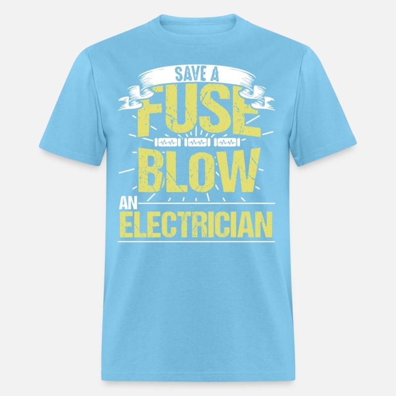 Save A Fuse Blow An Electrician