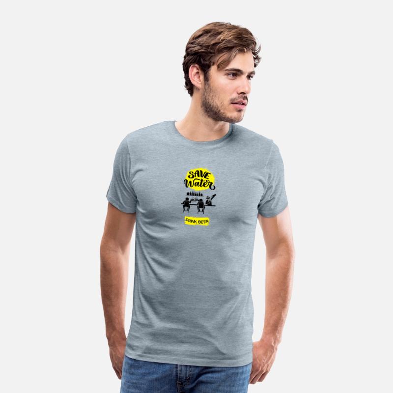 Save Water Drink Beer - Dads Mens Drinking Gift