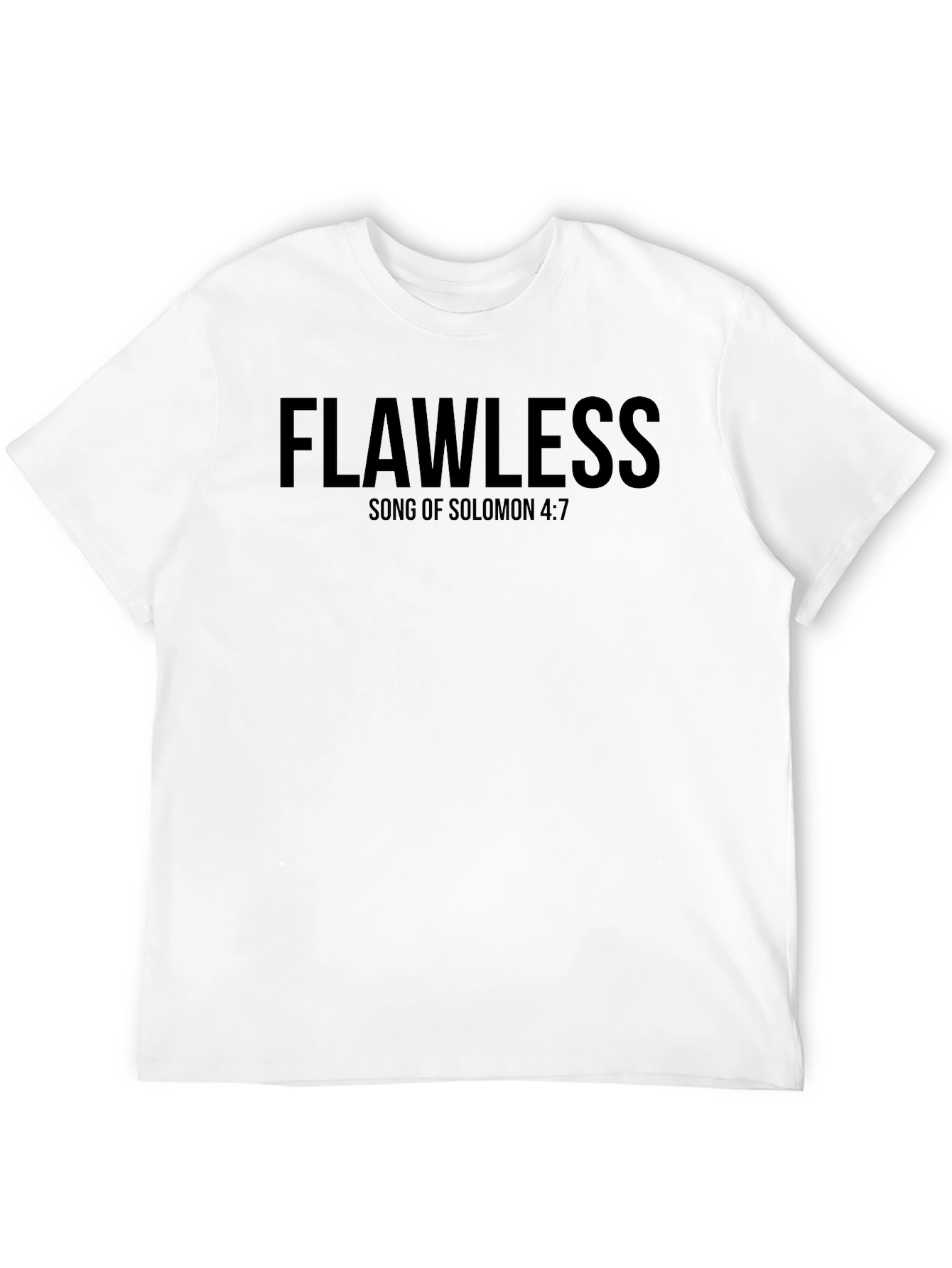 Flawless Christian T-Shirt - Song of Solomon 4:7