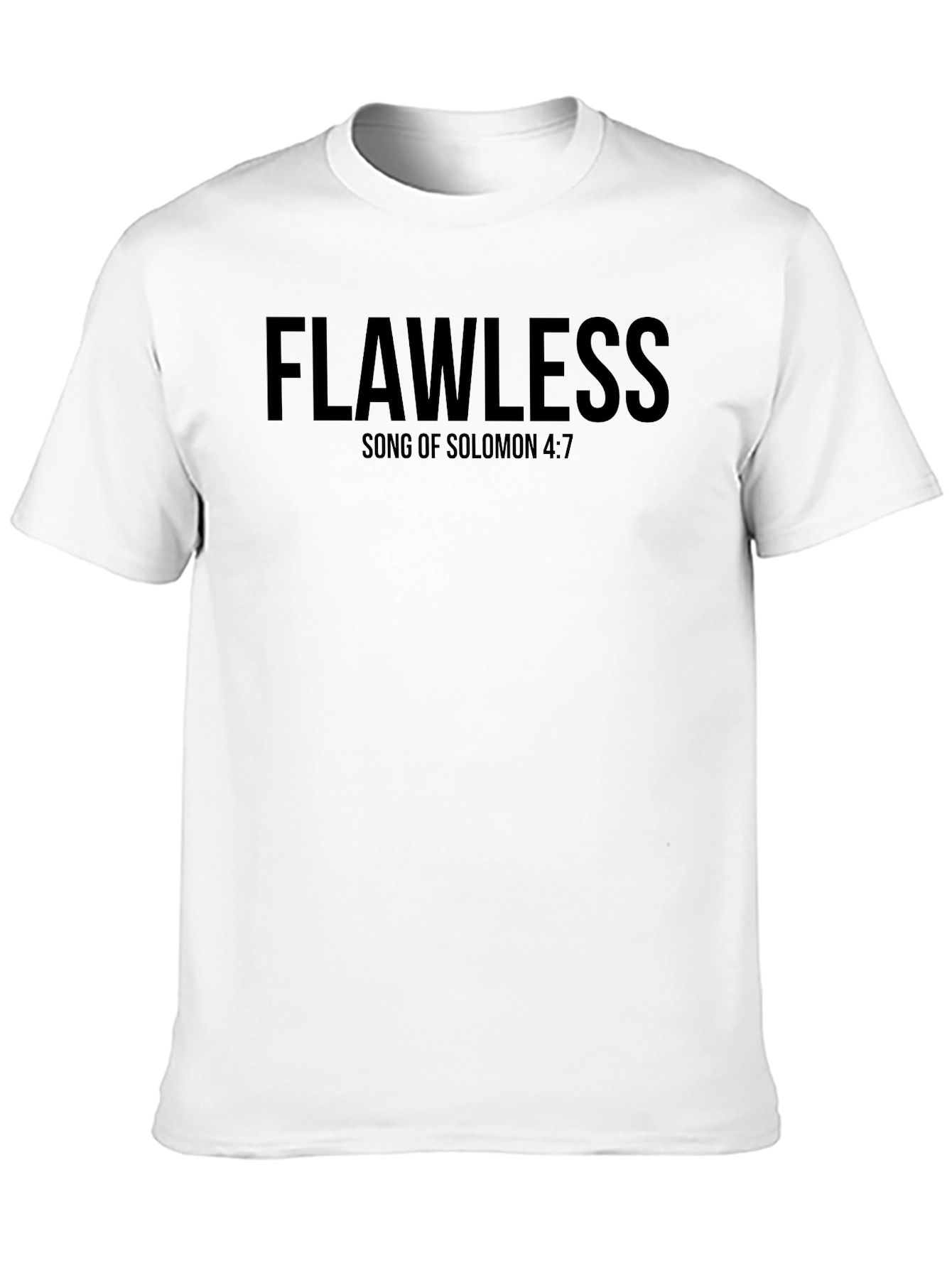 Flawless Christian T-Shirt - Song of Solomon 4:7