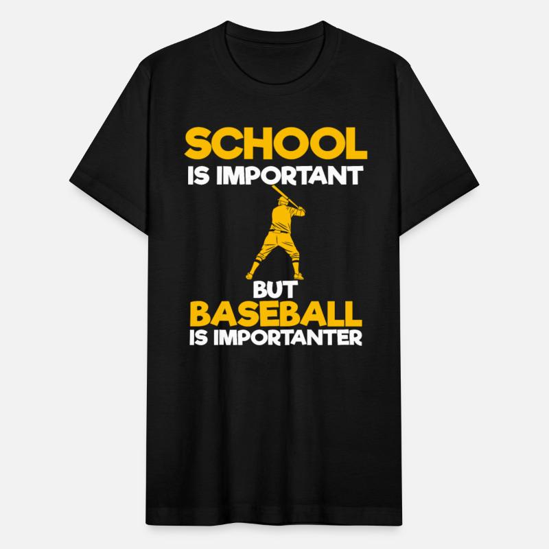 School Is Important But Baseball Is Importanter