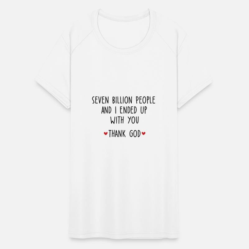 Seven Billion People And I Ended Up With You Thank