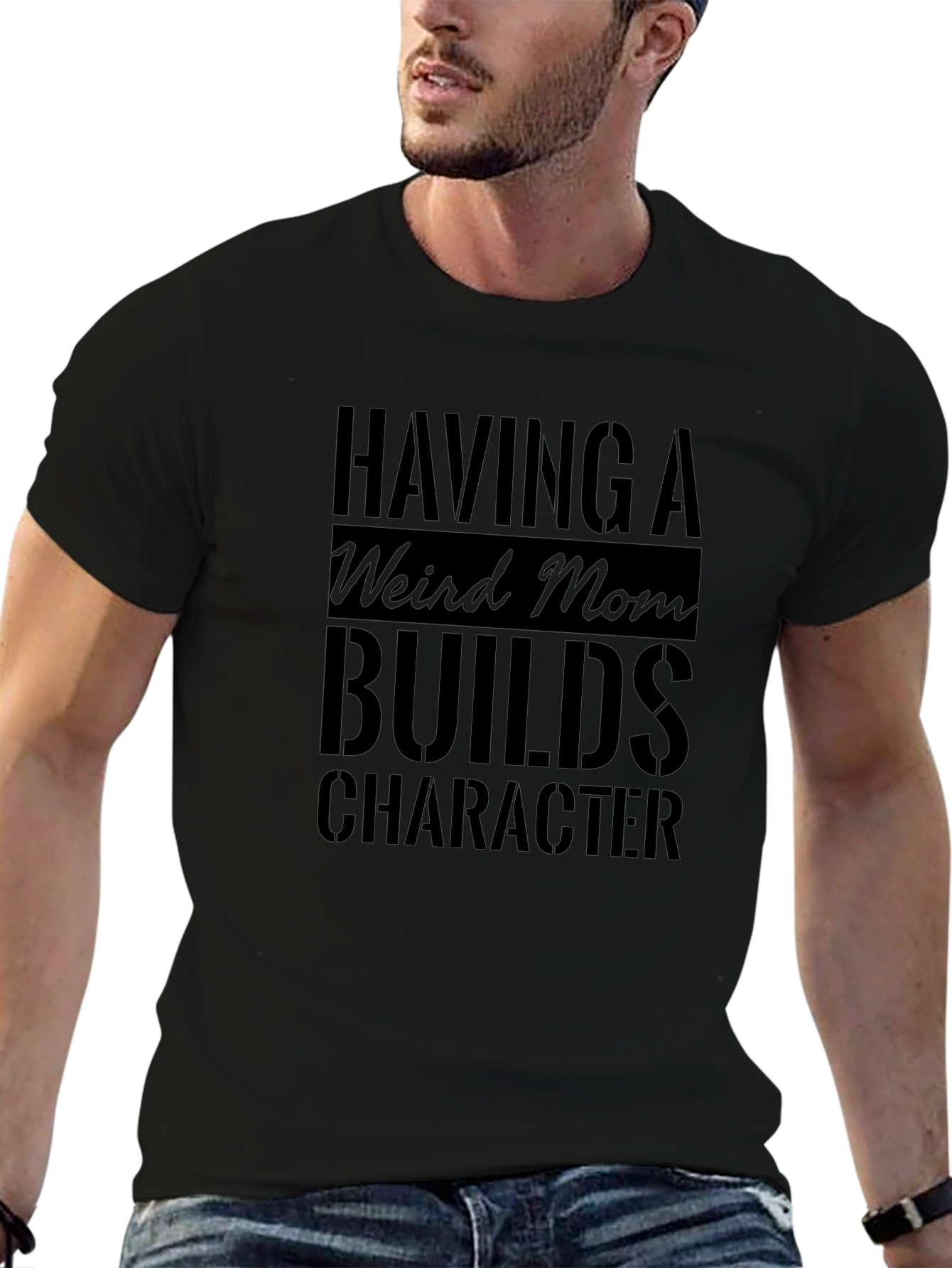 Weird Mom Builds Character Black T-Shirt