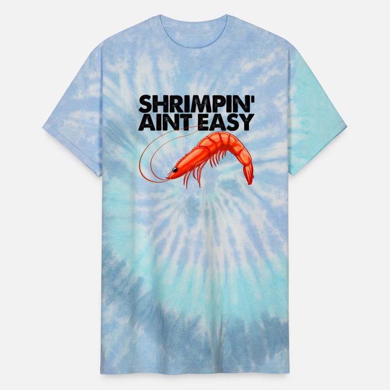Shrimpin Ain't Easy