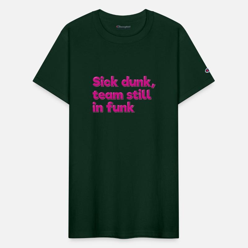 Sick Dunk Team Still In Funk