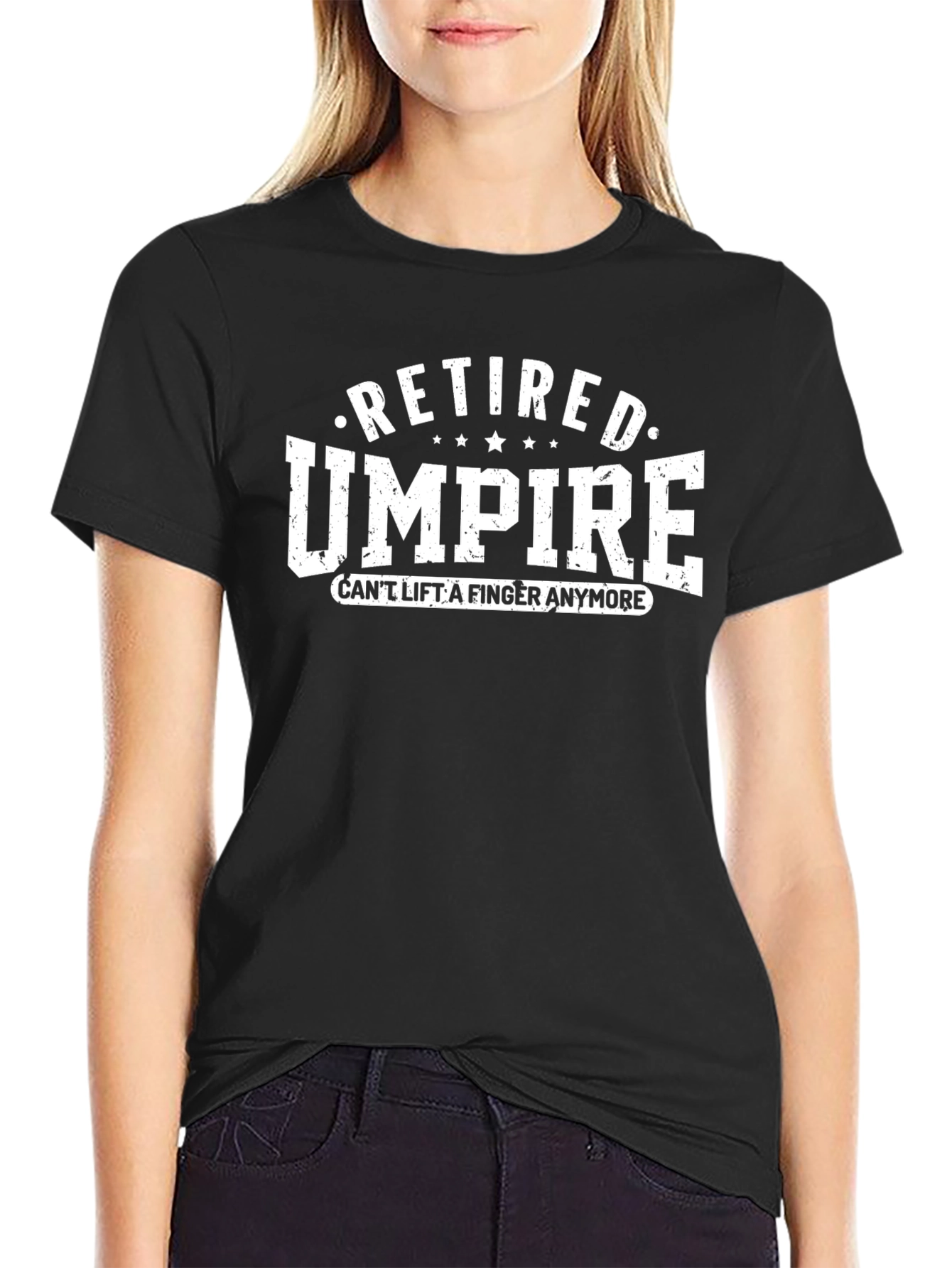 Retired Umpire T-Shirt - Cant Lift A Finger