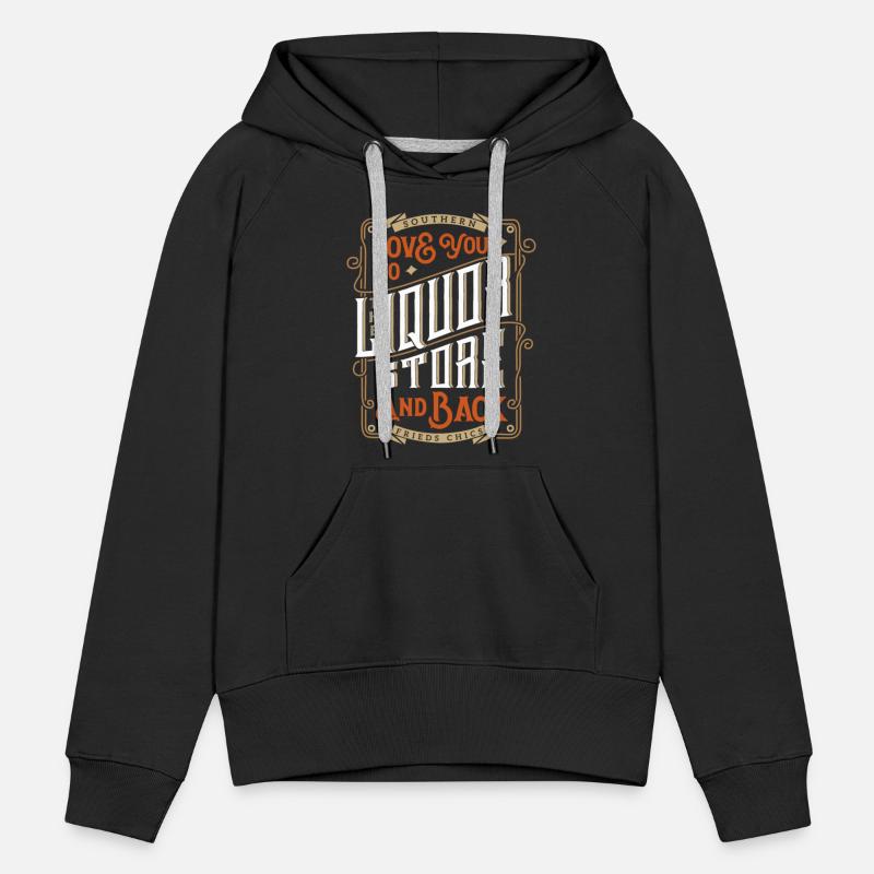 Southern Love You To The Liquor-Store