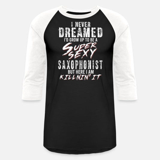 Super Sexy Saxophonist Saxophone Gift Musician