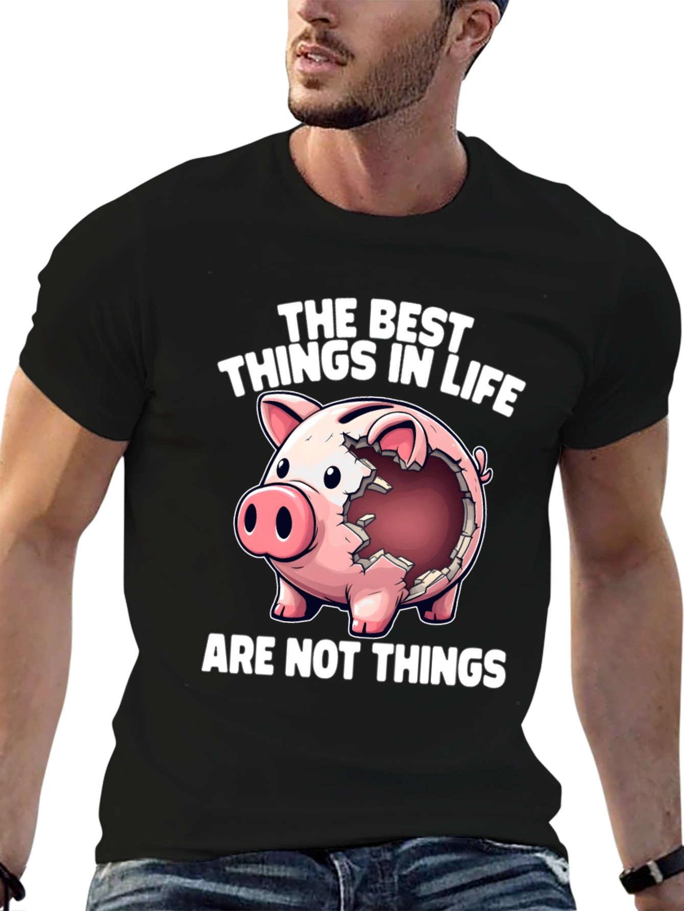 Piggy Bank T-Shirt - The Best Things in Life