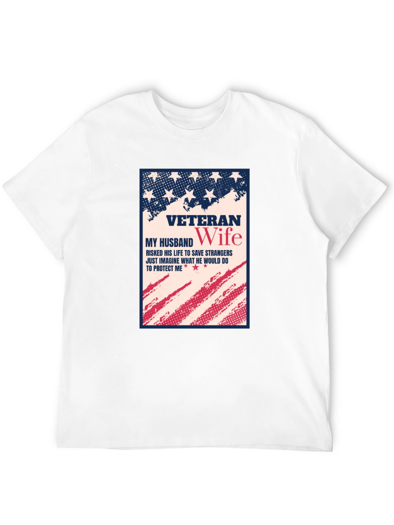 Veteran Wife Patriotic T-Shirt