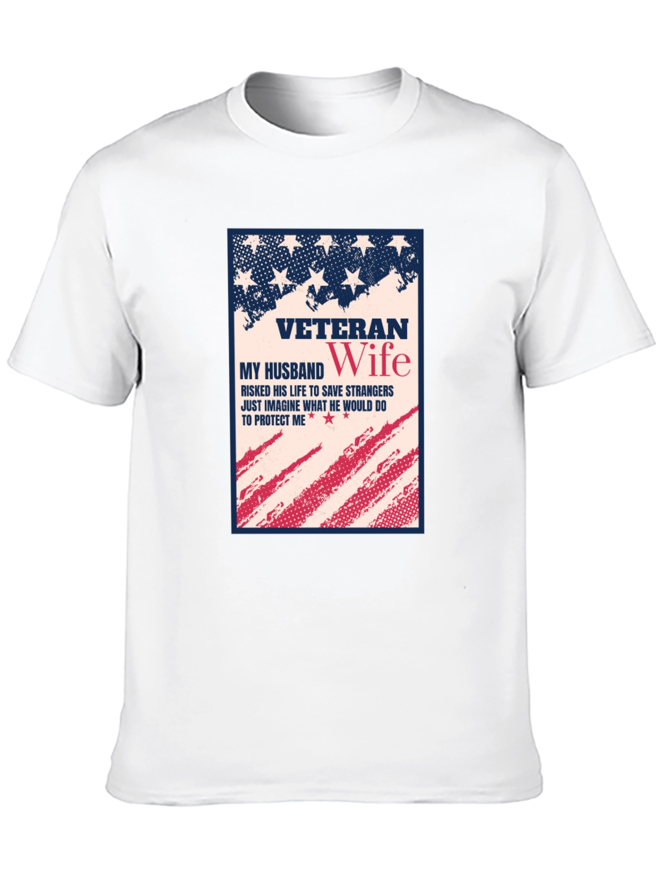 Veteran Wife Patriotic T-Shirt