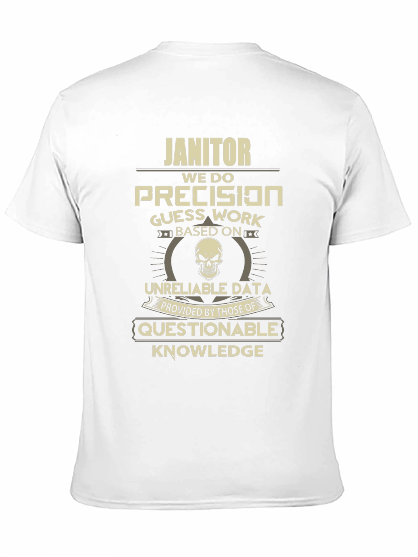 Janitor Precision Funny Graphic T-Shirt