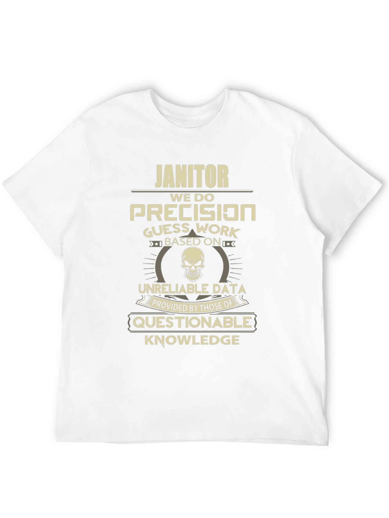 Janitor Precision Funny Graphic T-Shirt