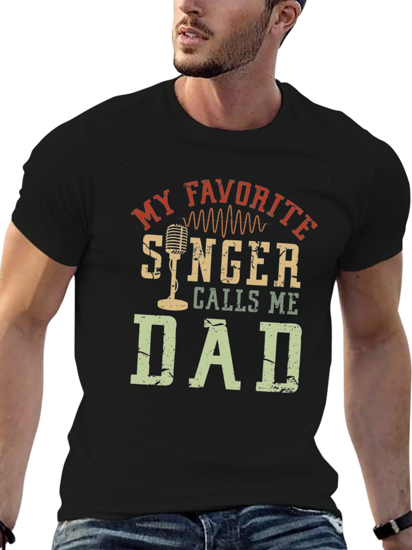 My Favorite Singer Calls Me Dad T-Shirt