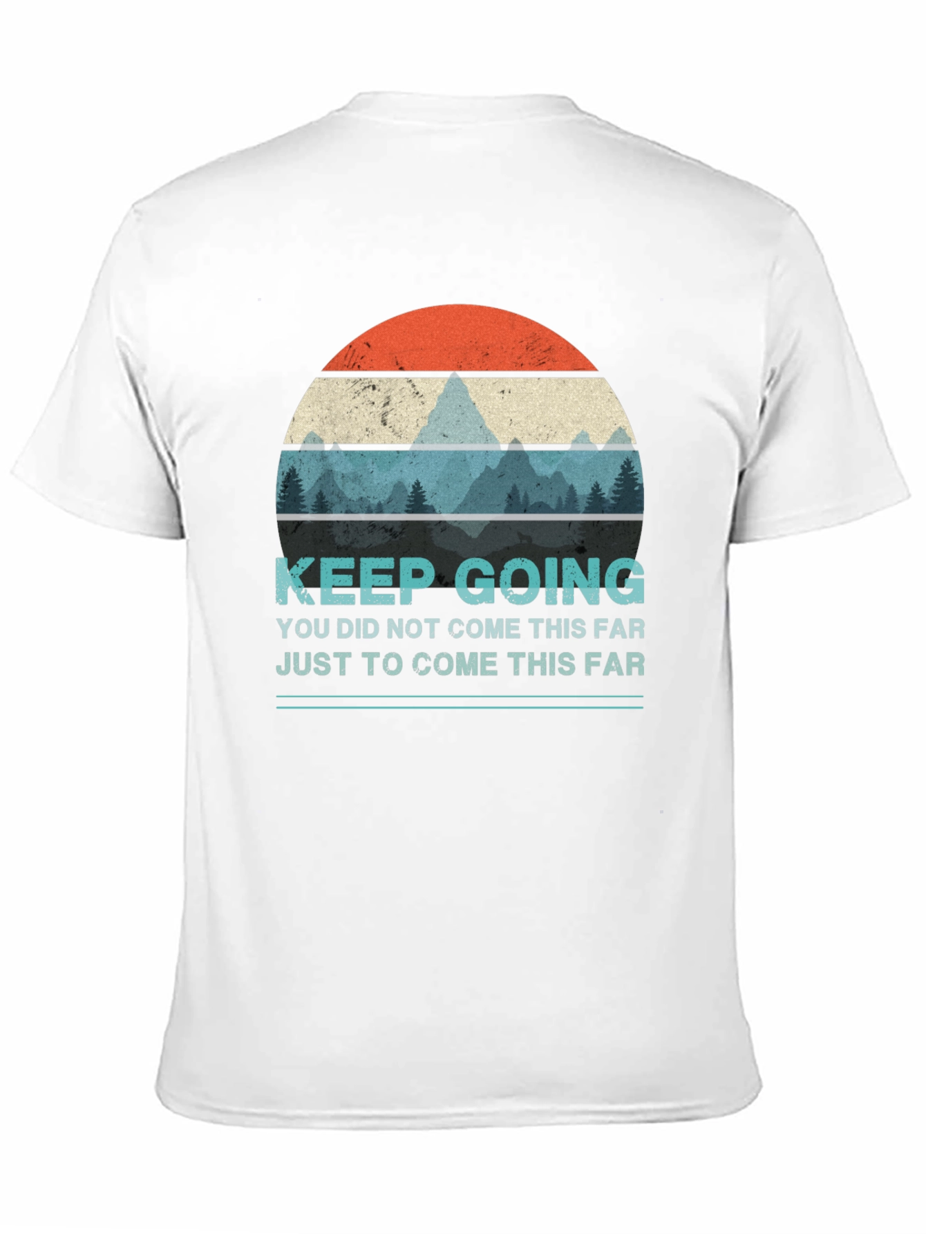 Keep Going Graphic T-Shirt - Motivational Design