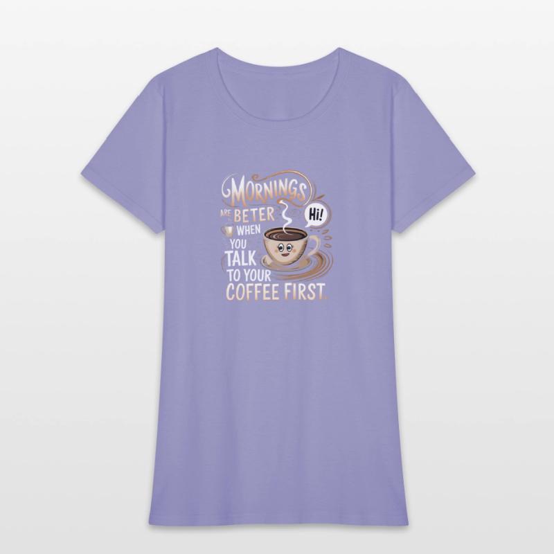 Talk To Your Coffee First