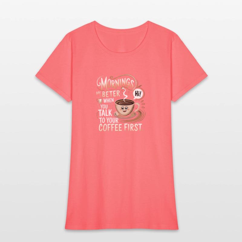 Talk To Your Coffee First