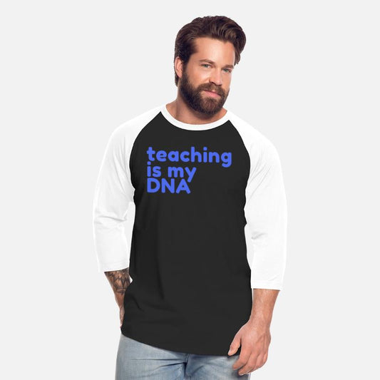 Teaching is my DNA