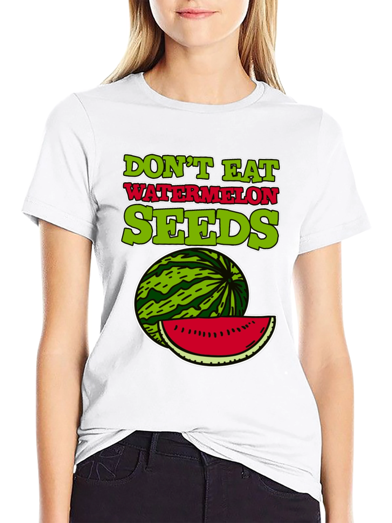 Dont Eat Watermelon Seeds T-Shirt
