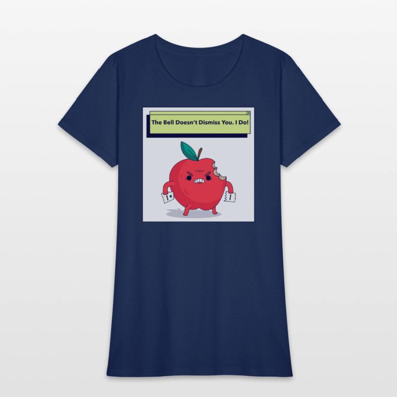 The Bell Doesn't Dismiss You. I Do!