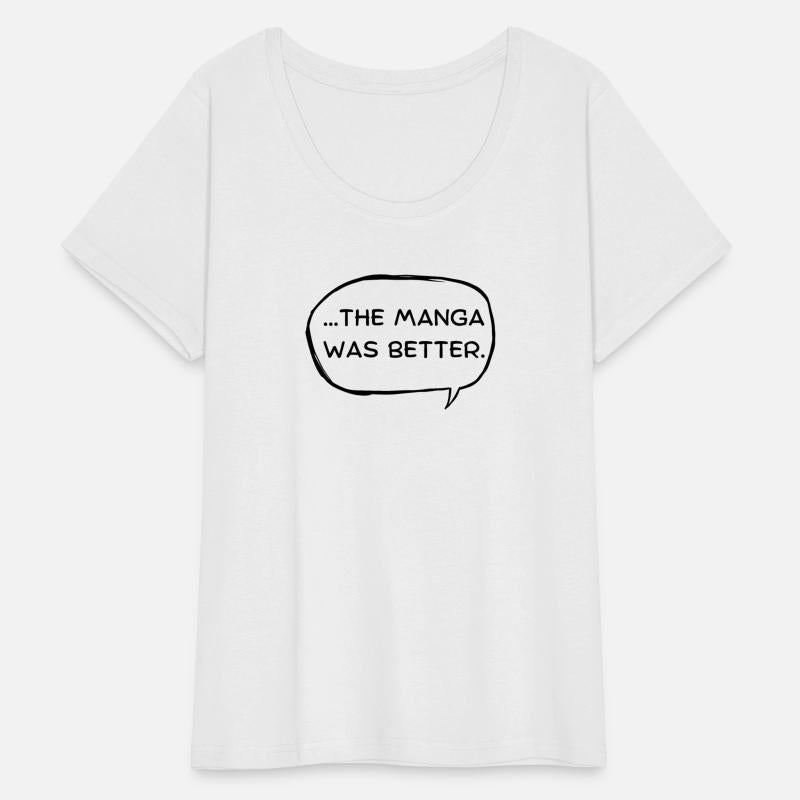 The Manga Was Better, Japanese Quote for Anime