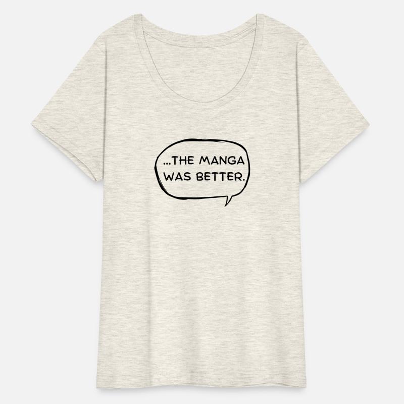 The Manga Was Better, Japanese Quote for Anime