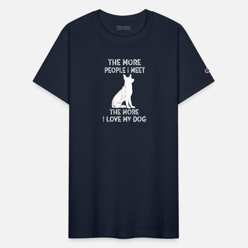 The More People I Meet The More I Like My Dog