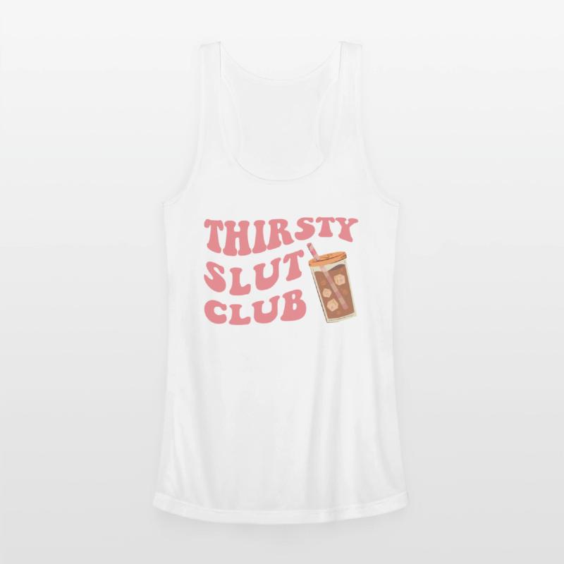 THIRSTY SLUT CLUB