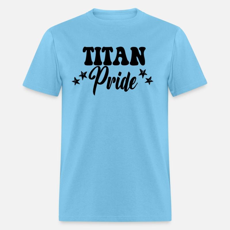 Titan Pride High School Titans Sports Team Titans
