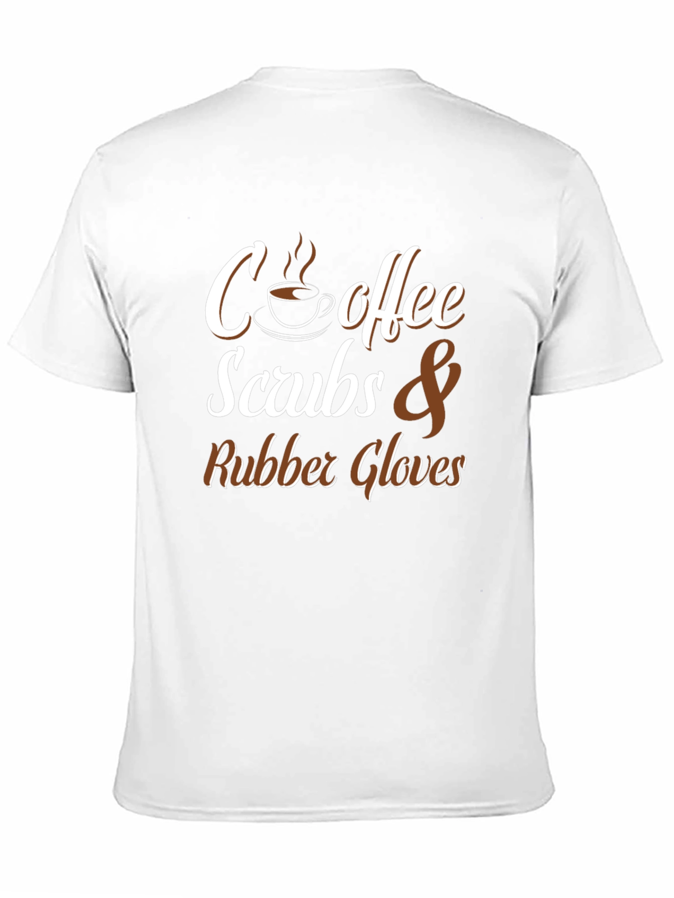 Coffee Scrubs & Rubber Gloves Graphic T-Shirt