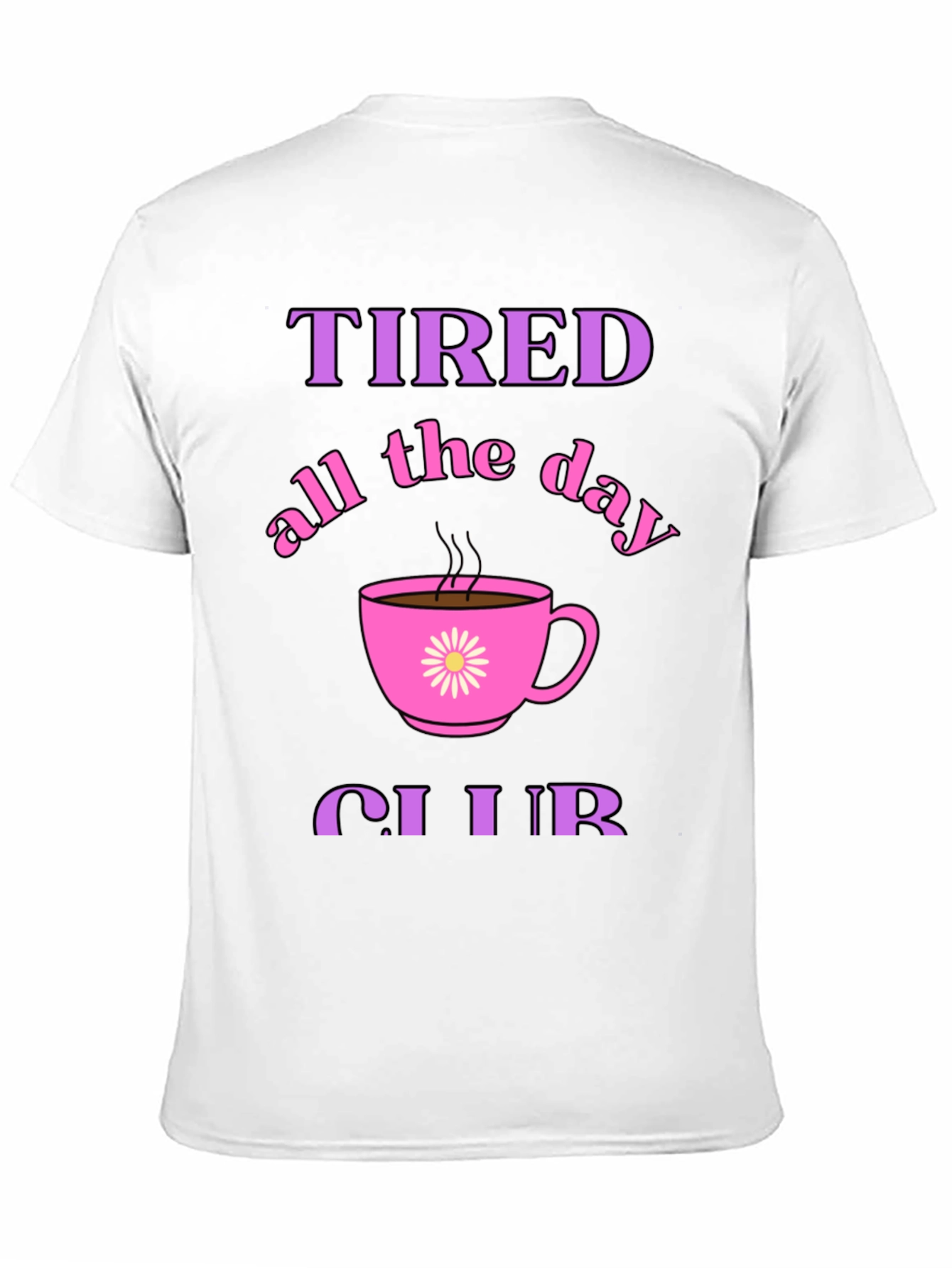 Tired All Day Club Black Graphic Tee