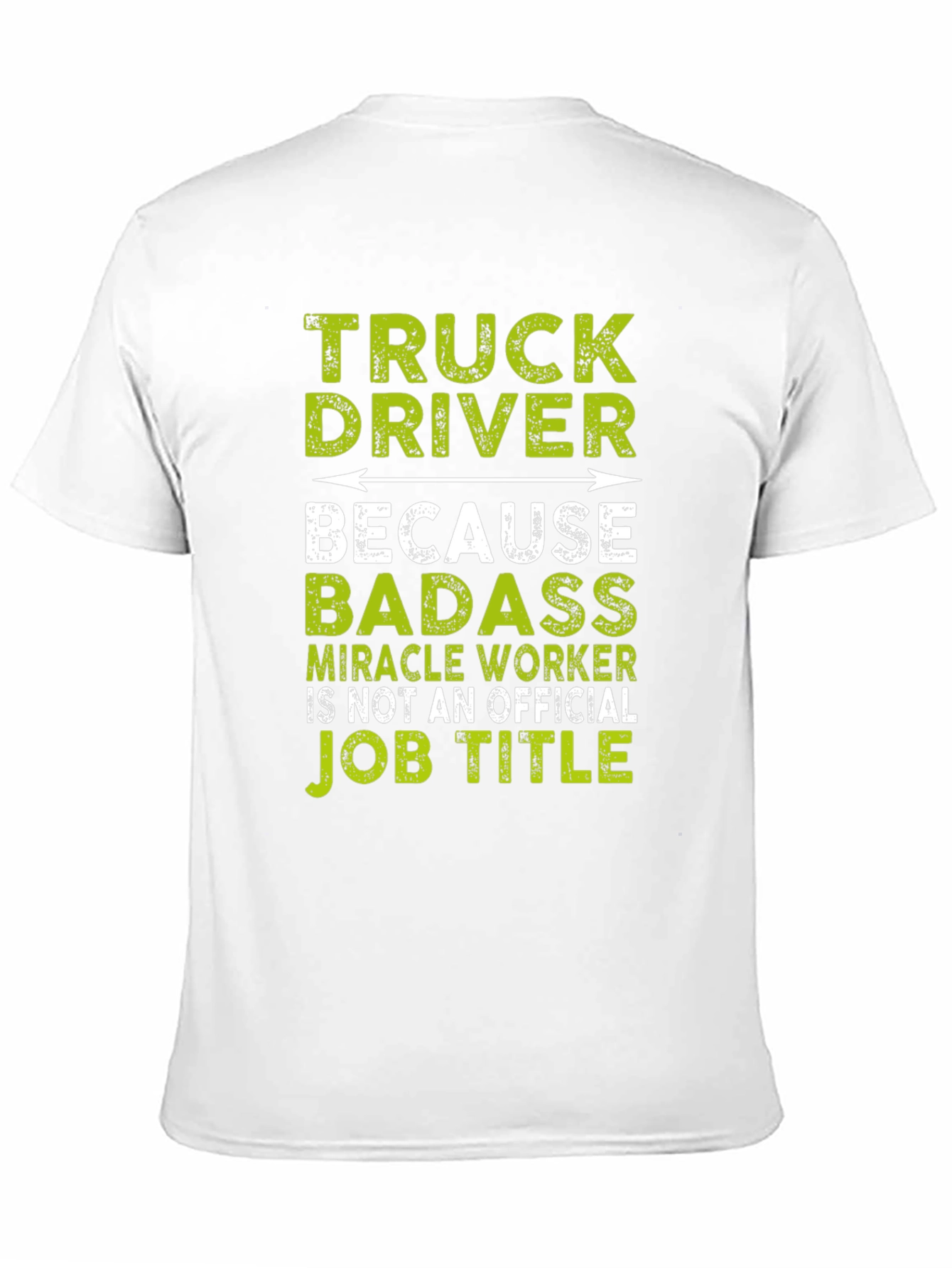 Truck Driver Badass Job Title T-Shirt