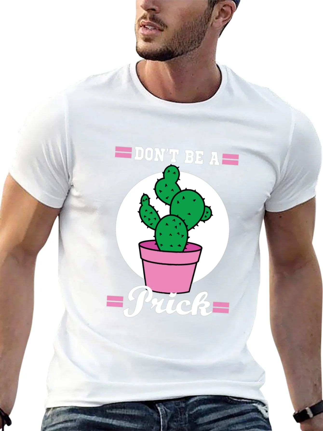 Dont Be A Prick Cactus Graphic Tee