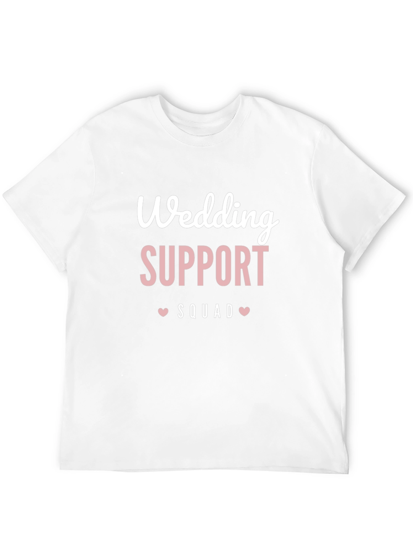 Wedding Support Squad T-Shirt