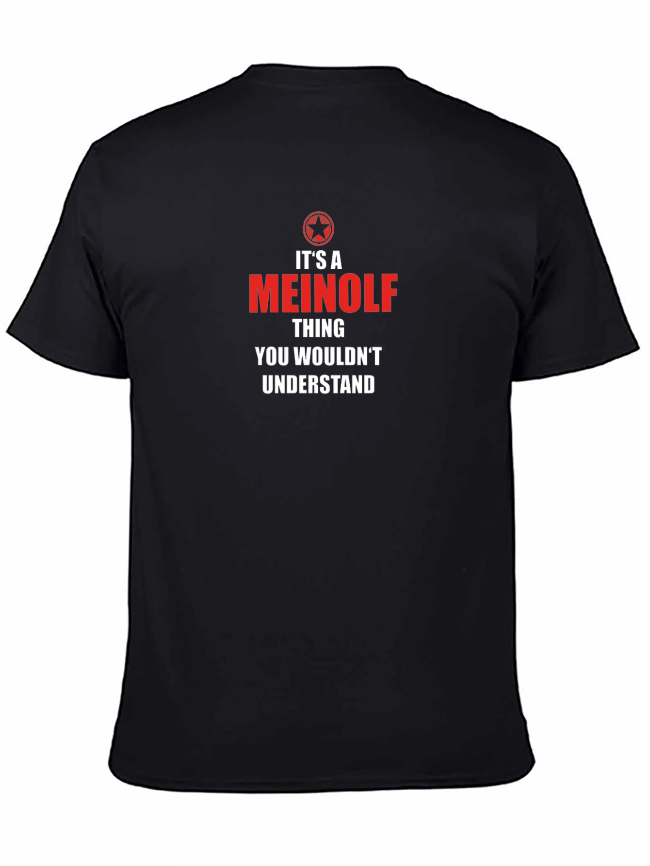 Its a Meinolf Thing T-Shirt