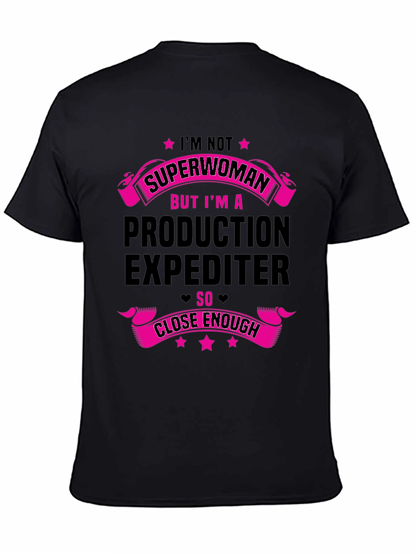 Production Expediter T-Shirt - Not Superwoman