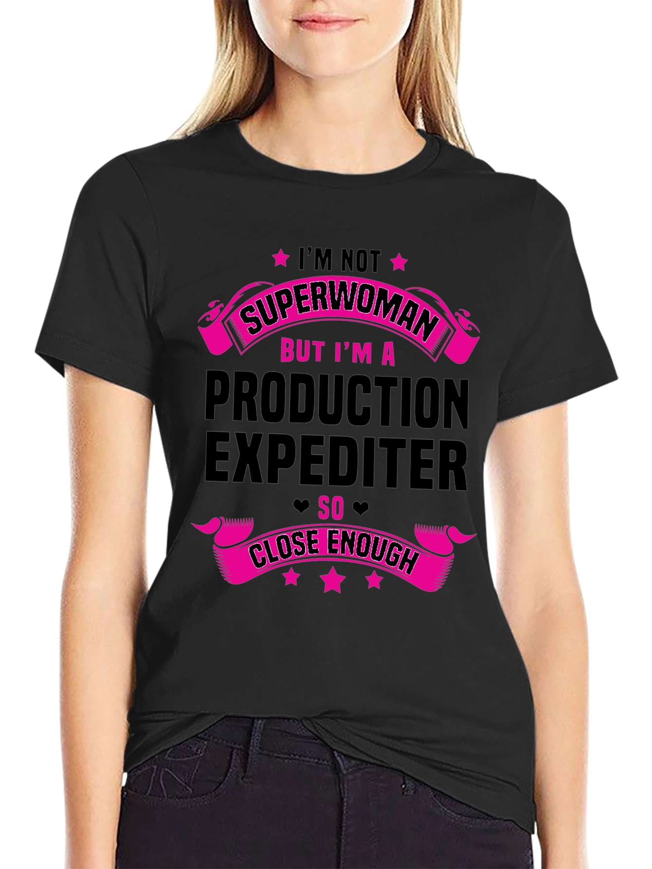 Production Expediter T-Shirt - Not Superwoman