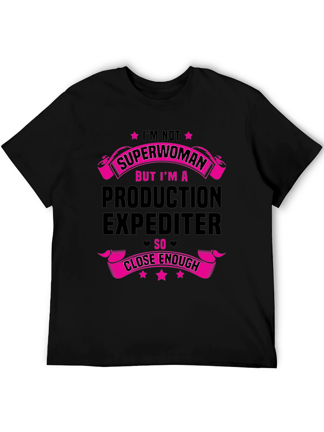 Production Expediter T-Shirt - Not Superwoman