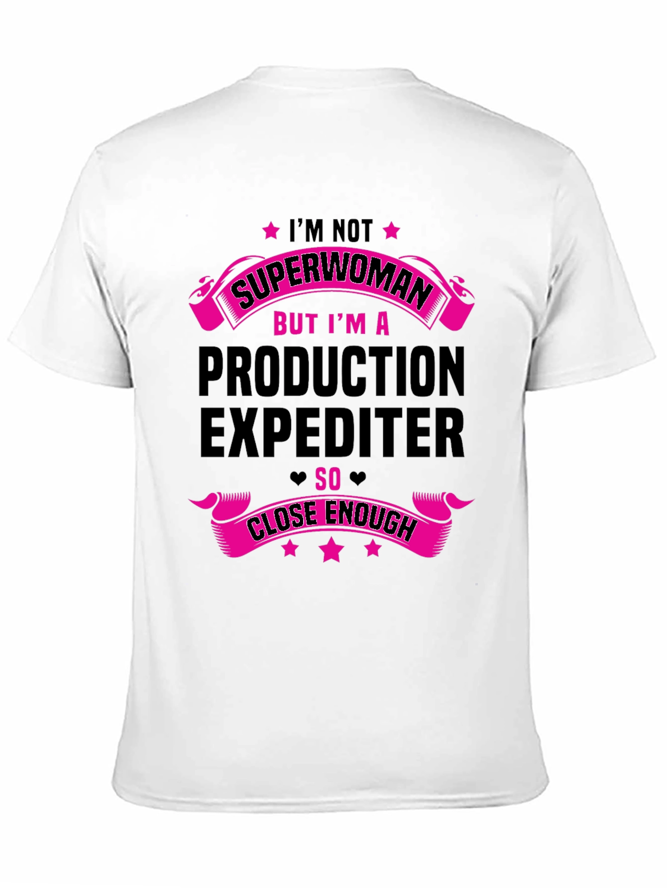 Production Expediter T-Shirt - Not Superwoman