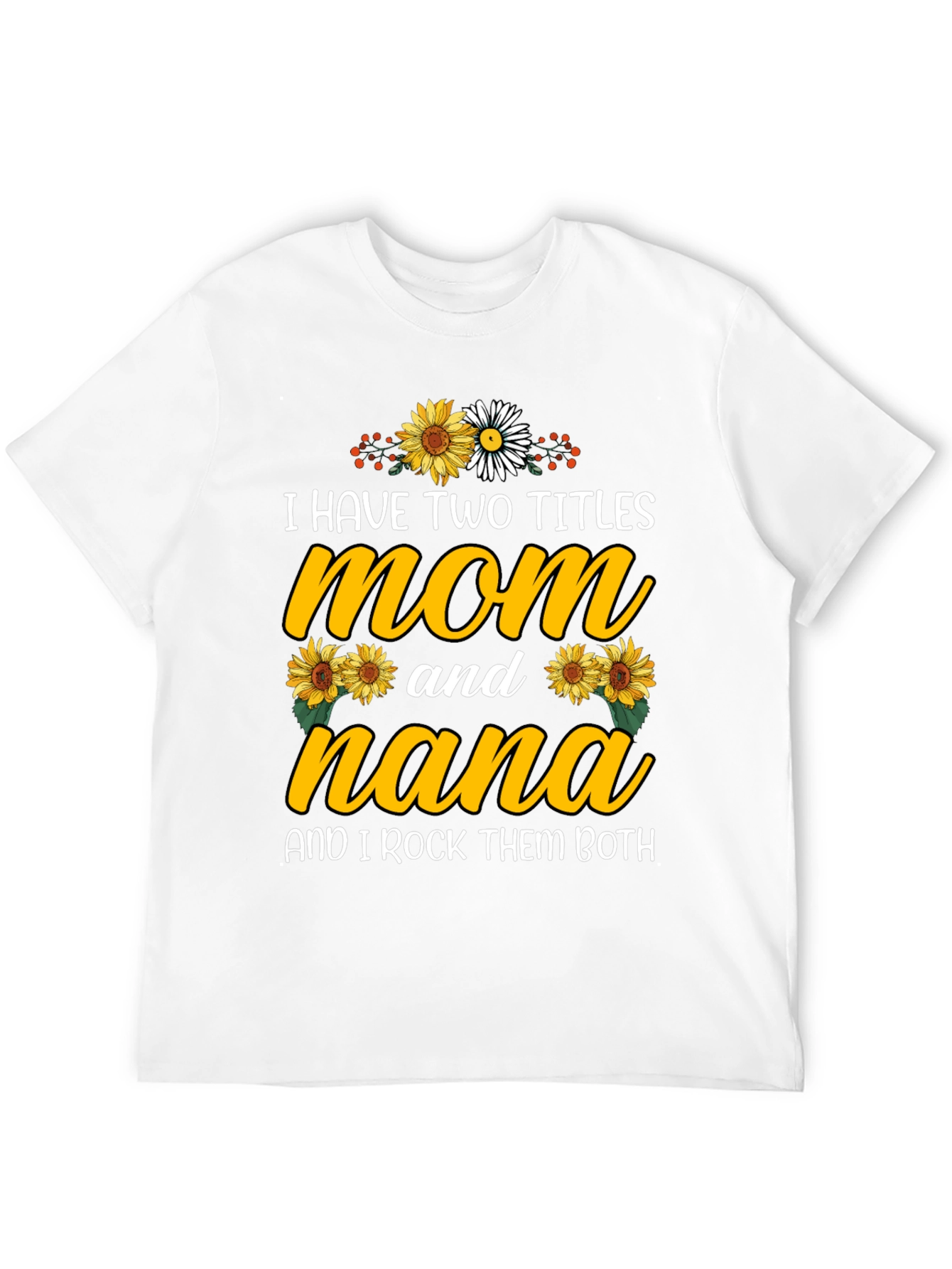 Mom and Nana Graphic T-Shirt