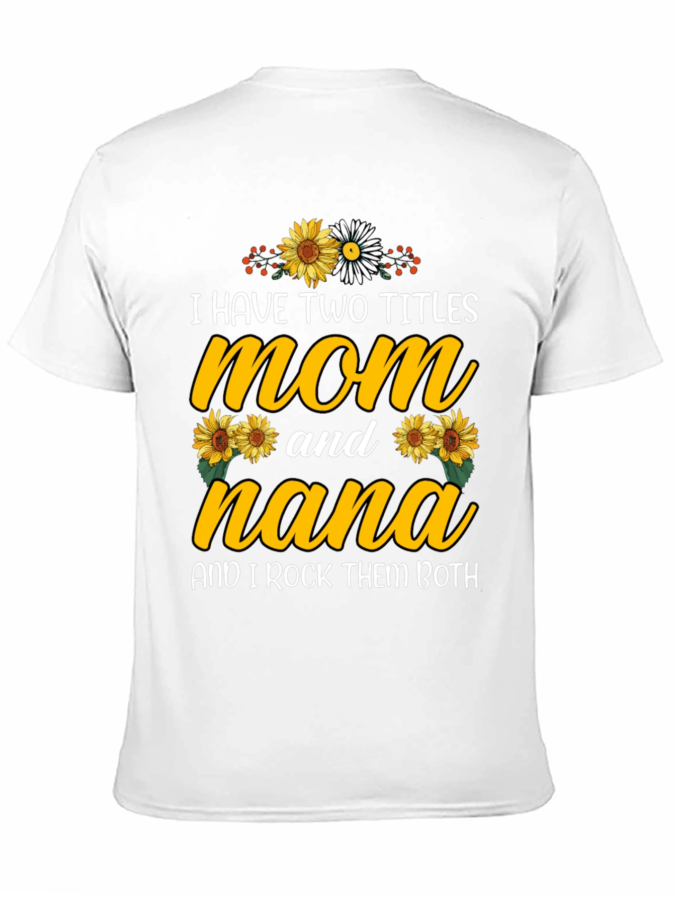 Mom and Nana Graphic T-Shirt